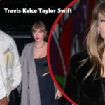 Travis Kelce Taylor Swift: Biography, Net Worth, Relationship, Age, and More